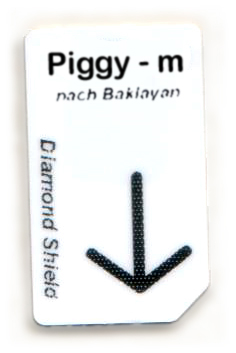 Piggy - m Chipcard nach Baklayan für Diamond Shield Zapper