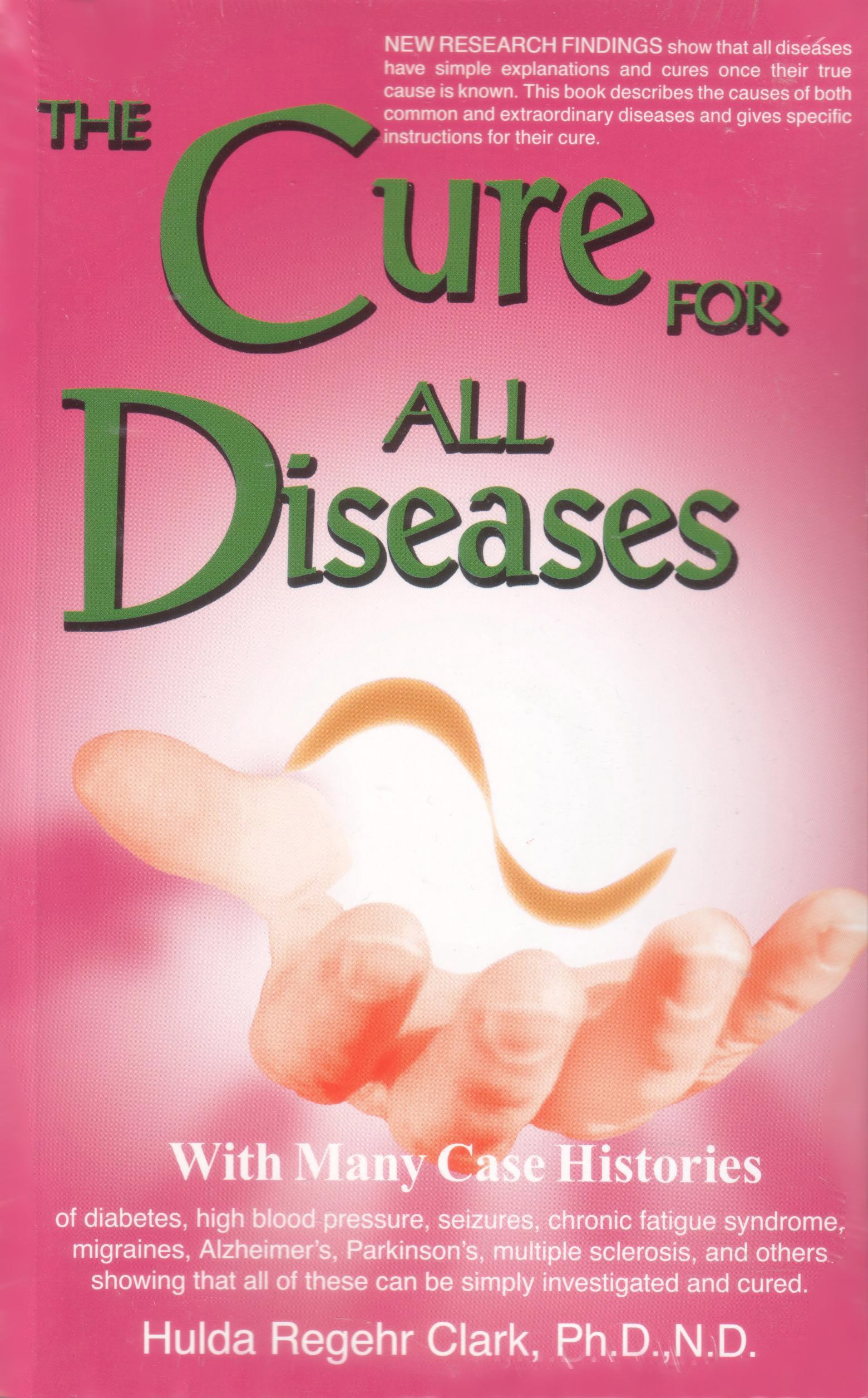 The Cure for all Diseases von Hulda Clark auf englisch