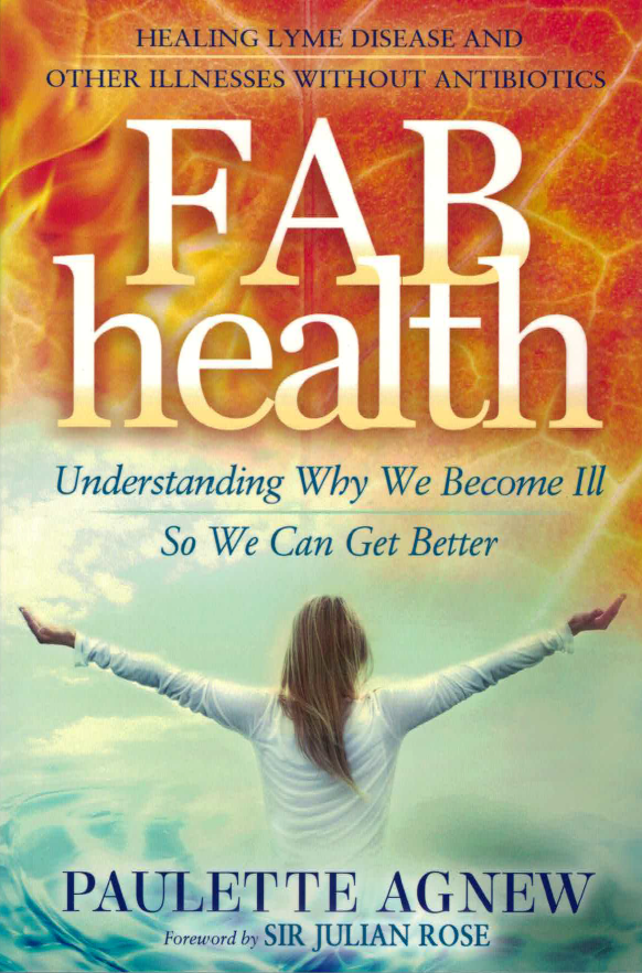 FAB Health - understanding why we become ill, so we can get better von Paulette Agnew auf englisch