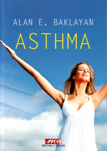 Baklayan: Astma Asthma von Alan Baklayan auf deustch